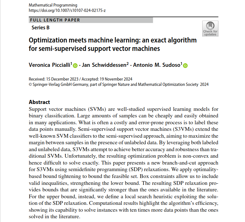 Antonios93's tweet photo. Great news: our paper "Optimization meets machine learning: an exact algorithm for semi-supervised support vector machines" with Jan Schwiddessen and @Veronic17057766  has been published in Mathematical Programming and is now available online.

https://t.co/zGIt3d1pP4 https://t.co/8P2lyfzsHt
