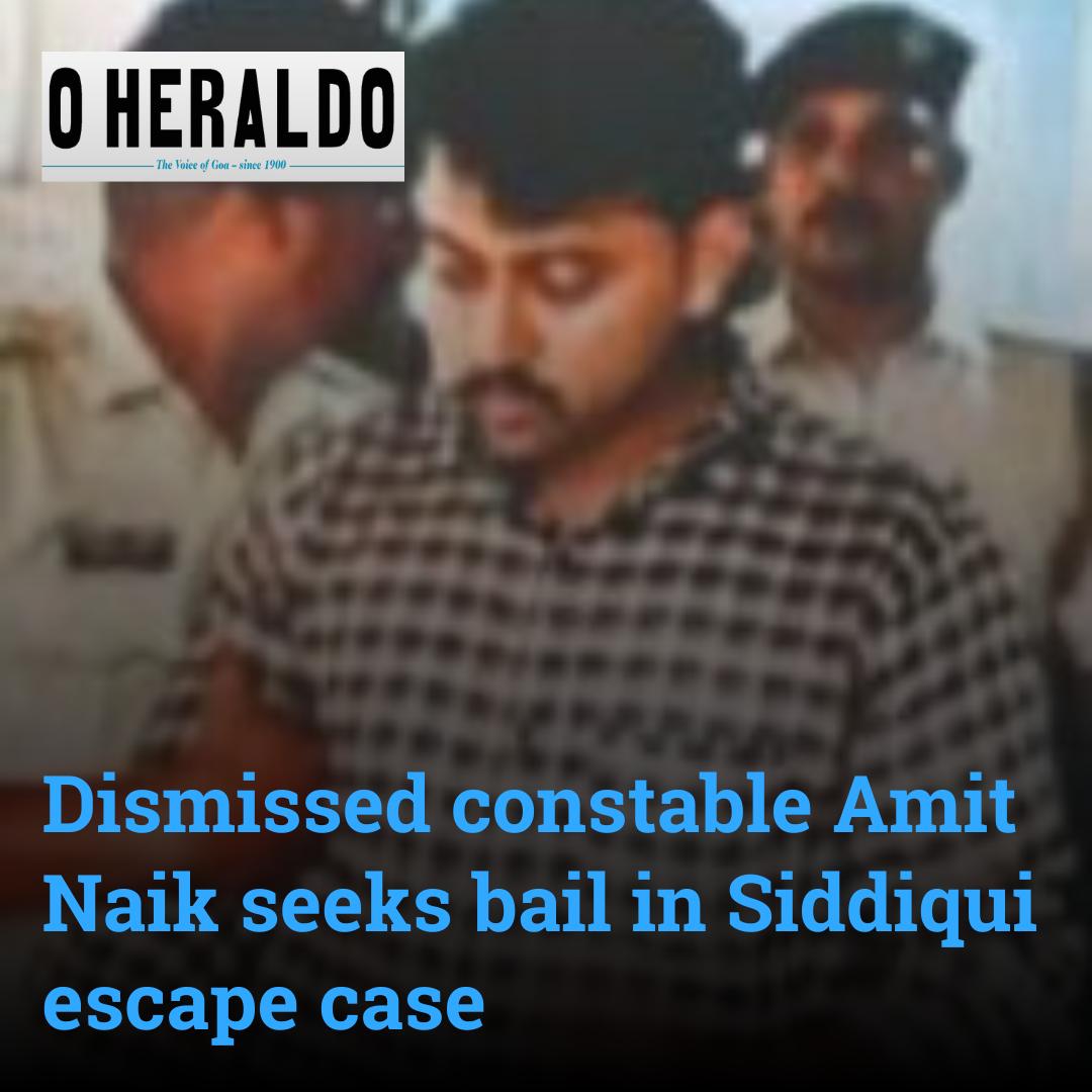 oheraldogoa's tweet image. Accused constable (former) Amit Naik files a bail application before Panaji JMFC Court in the Siddiqui escape case. Court issues notice to Investigating Officer (IO) and directs presence on Friday with case papers and reply.   
#Goa
#SiddiquiEscapeCase #BailApplication #GoaNews