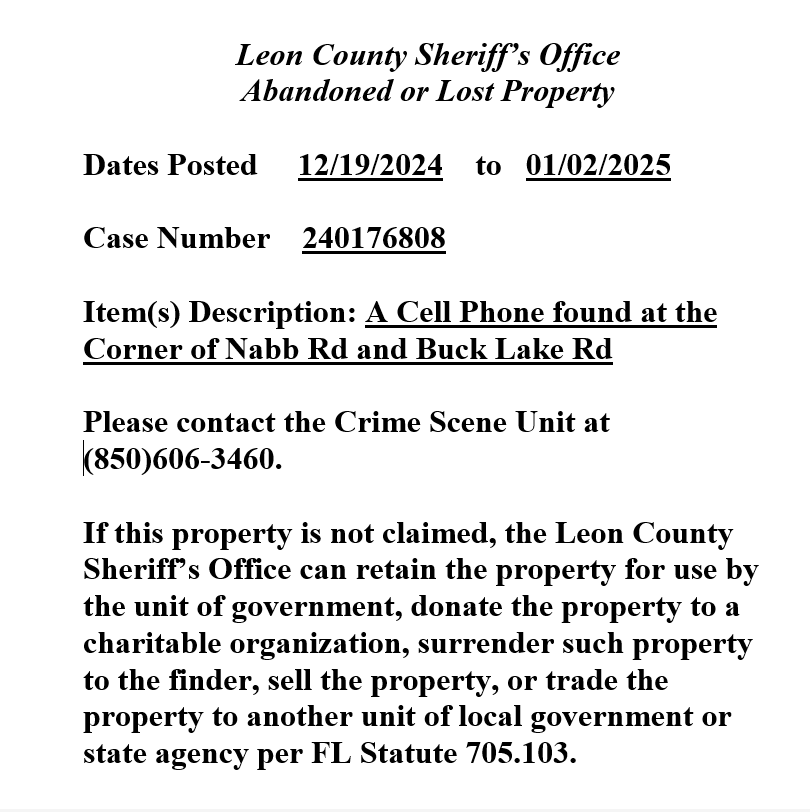 LeonSheriff's tweet photo. FOUND PROPERTY NOTICE:
Must be claimed by the end of the business day on January 2nd, 2025. https://t.co/zHdQPfLklS