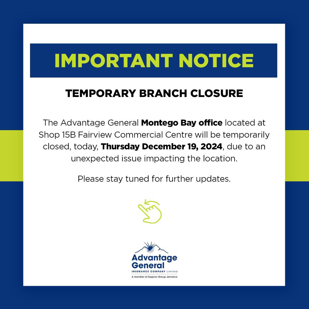 advantagegen's tweet photo. The Advantage General Montego Bay office will be temporarily closed today due to an unexpected issue impacting the location. 

If you have any queries or need support, please don’t hesitate to reach out to us via the usual channels. 

#AdvantageGeneral #ClosureNotice https://t.co/vkFAohIfny