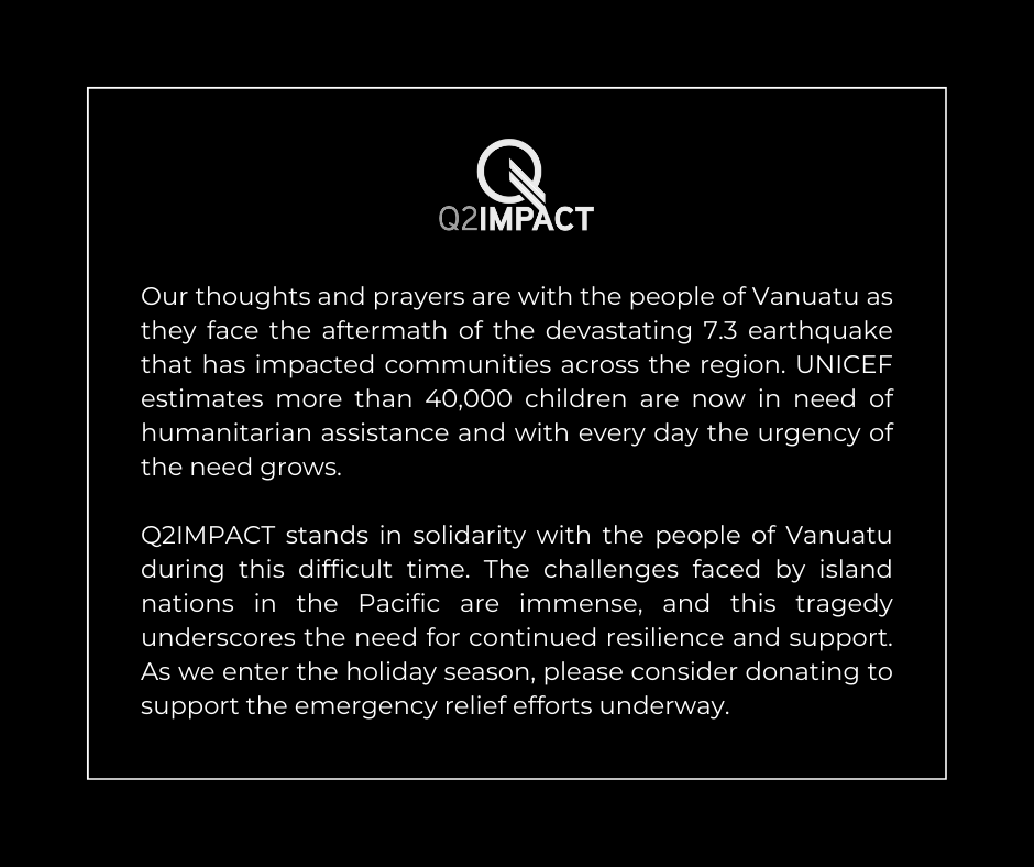 Q2Impact's tweet photo. Q2IMPACT has issued the following statement following the tragic 7.3 earthquake that struck hashtag#Vanuatu earlier this week. To learn more about how you can help visit: Vanuatu Earthquakes Appeal | New Zealand Red Cross #VanuatuEarthquake #PacificResilience https://t.co/vfw7KfSGXj