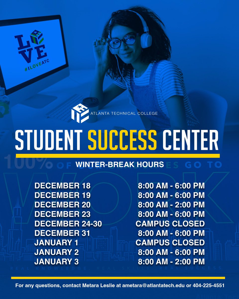 As we enter the holiday break, we would like to remind you that the Student Success Center will be available to you for several days with certain operating hours. ENJOY YOUR HOLIDAY BREAK! 🎓💫
•
#ATC #excellenece #StudentSuccess #AtlantaTech #Atlanta #TechnicalEducation