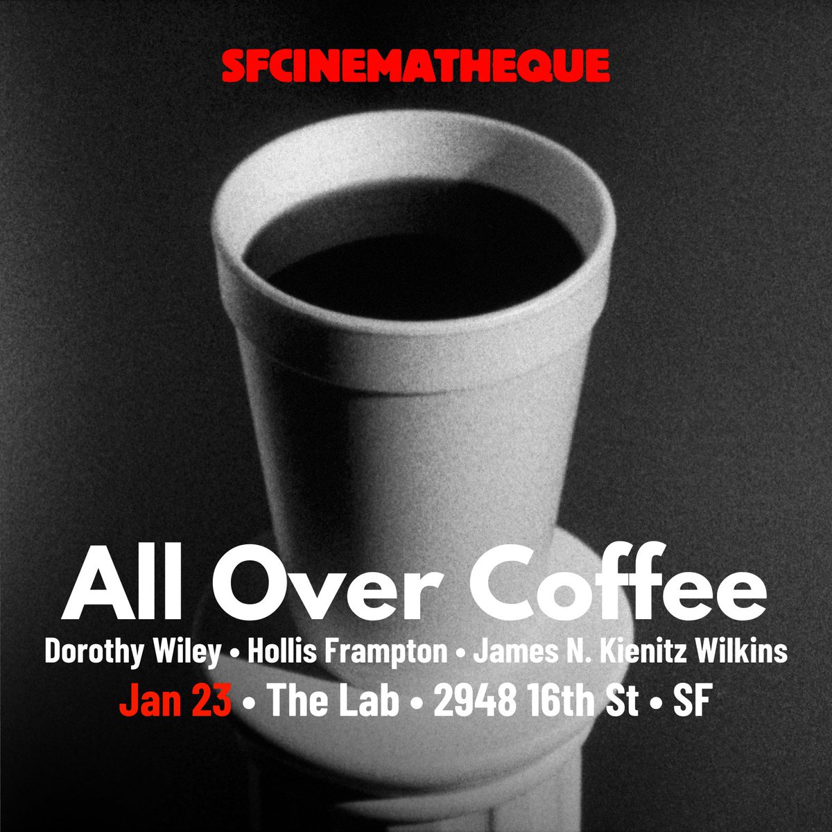 Announcing the first program of 2025…
ALL OVER COFFEE: Films by Dorothy Wiley, Hollis Frampton and James N. Kienitz Wilkins
Jan 23 7:30pm at @thelabsf
bit.ly/3P4bOjN
#experimentalfilm #avantgardefilm #sfcinematheque