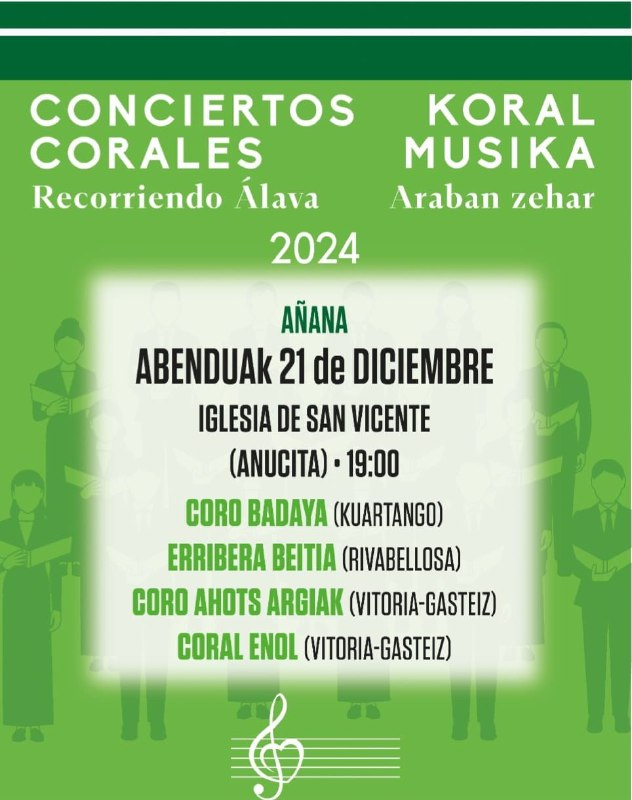 Conciertos corales recorriendo Álava.
21 de diciembre en el concejo de Anucita!