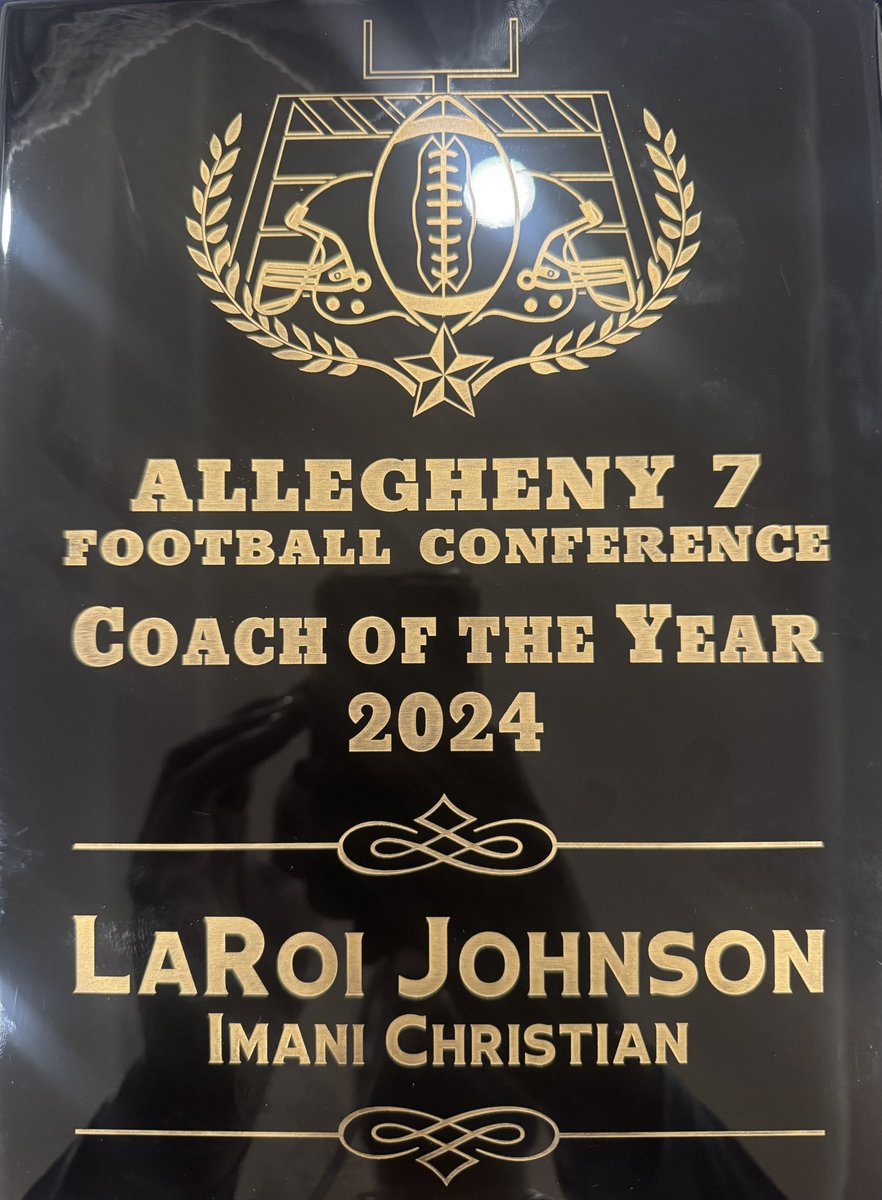 🏆 Allegheny 7 Football Conference 
2024 Coach Of the year 
#TrustTheProcess