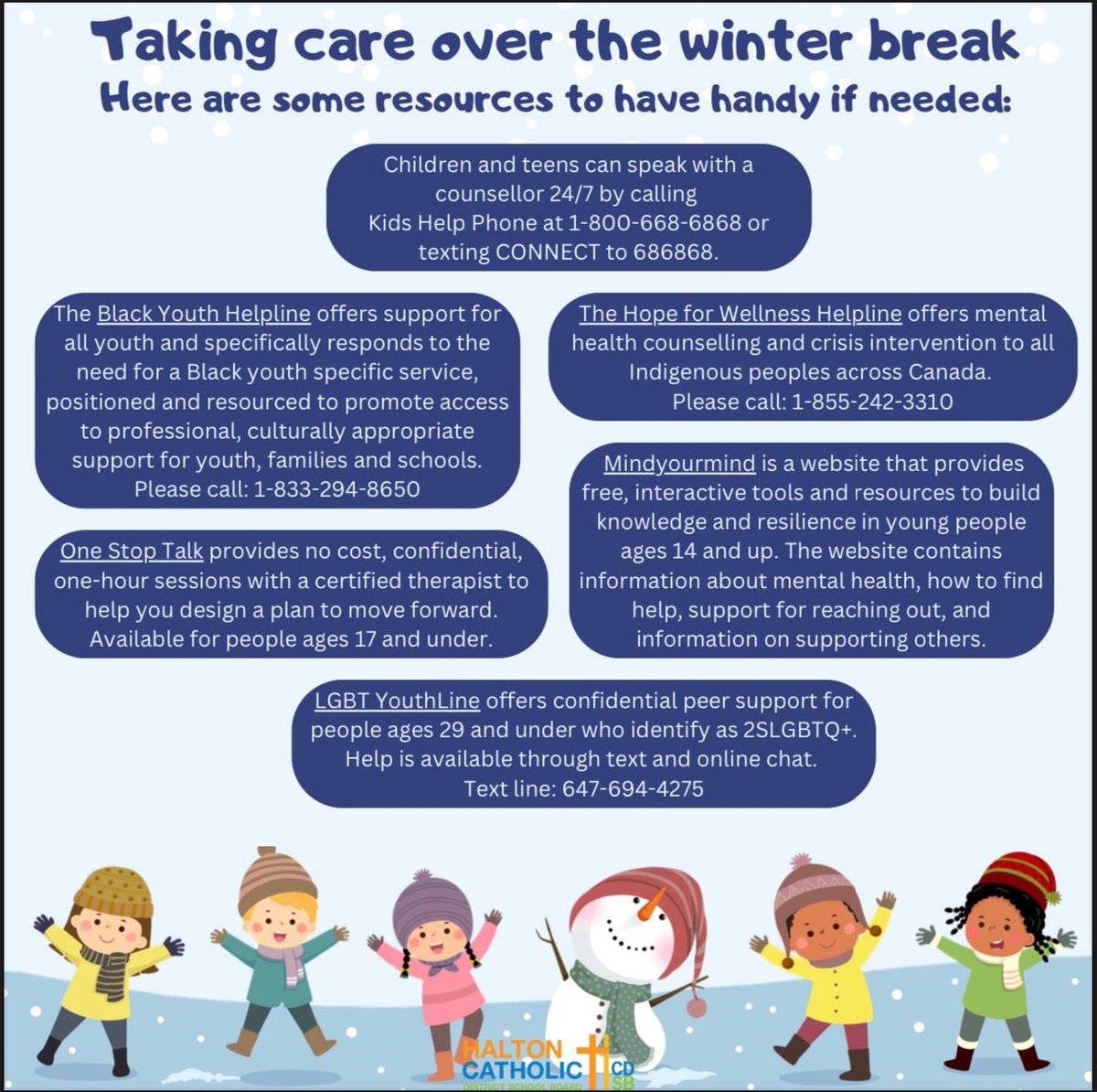 HCDSB Mental Health & Well-Being (@hcdsb_mhwb) on Twitter photo 📣❄️Here are some Mental Health resources for <a href="/HCDSB/">Halton Catholic DSB</a> students to access during the winter break if needed. We look forward to seeing you in the New Year! ❄️<a href="/CJackCaldeira/">C Jack- Caldeira</a> 📣❄️Here are some Mental Health resources for <a href="/HCDSB/">Halton Catholic DSB</a> students to access during the winter break if needed. We look forward to seeing you in the New Year! ❄️<a href="/CJackCaldeira/">C Jack- Caldeira</a>