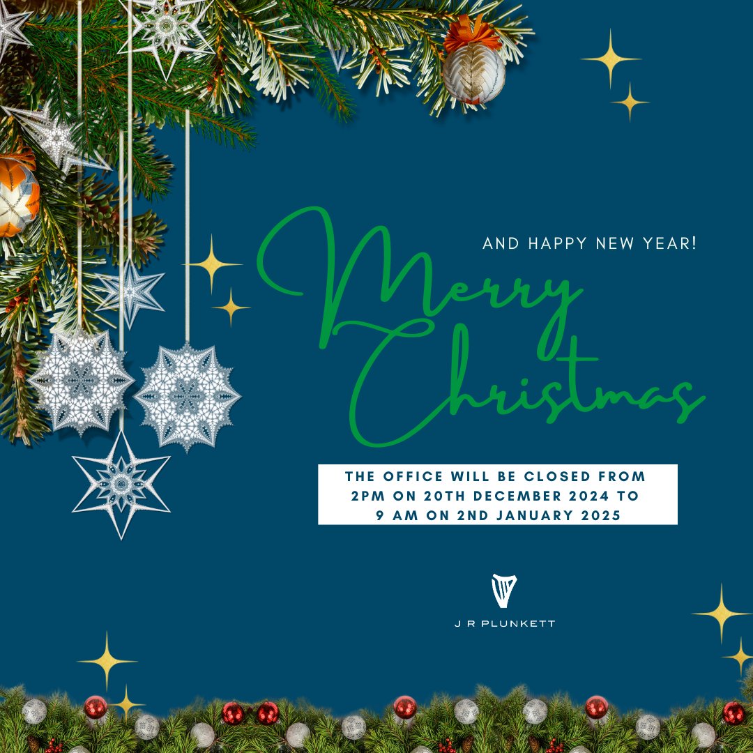 JRPLUNKETTX's tweet photo. 🎉🕰️ Attention: J R Plunkett Solicitors will be closed from 2pm, Dec 20 until 9am, Jan 2, 2025. Merry Christmas and a Happy New Year to all! We look forward to serving you in the new year! #ChristmasBreak #NewYear2025 #LegalExperts #JRPlunkett #dublin https://t.co/q7DflBGctD
