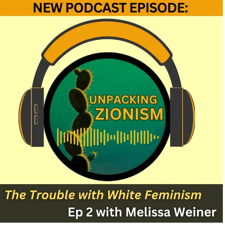 Here's the 2nd (of 5) installments of "The Trouble with White Feminism" series for the UNPACKING ZIONISM podcast, this time featuring scholar Melissa Weiner <a href="/MFWeiner/">Melissa Weiner 🍉</a>, in conversation with me and Kim Hong Nguyen <a href="/KimHong4thewin/">Kim Hong Nguyen (she/they)</a>. Hope you'll listen!

criticalzionismstudies.org/2024/12/09/the…