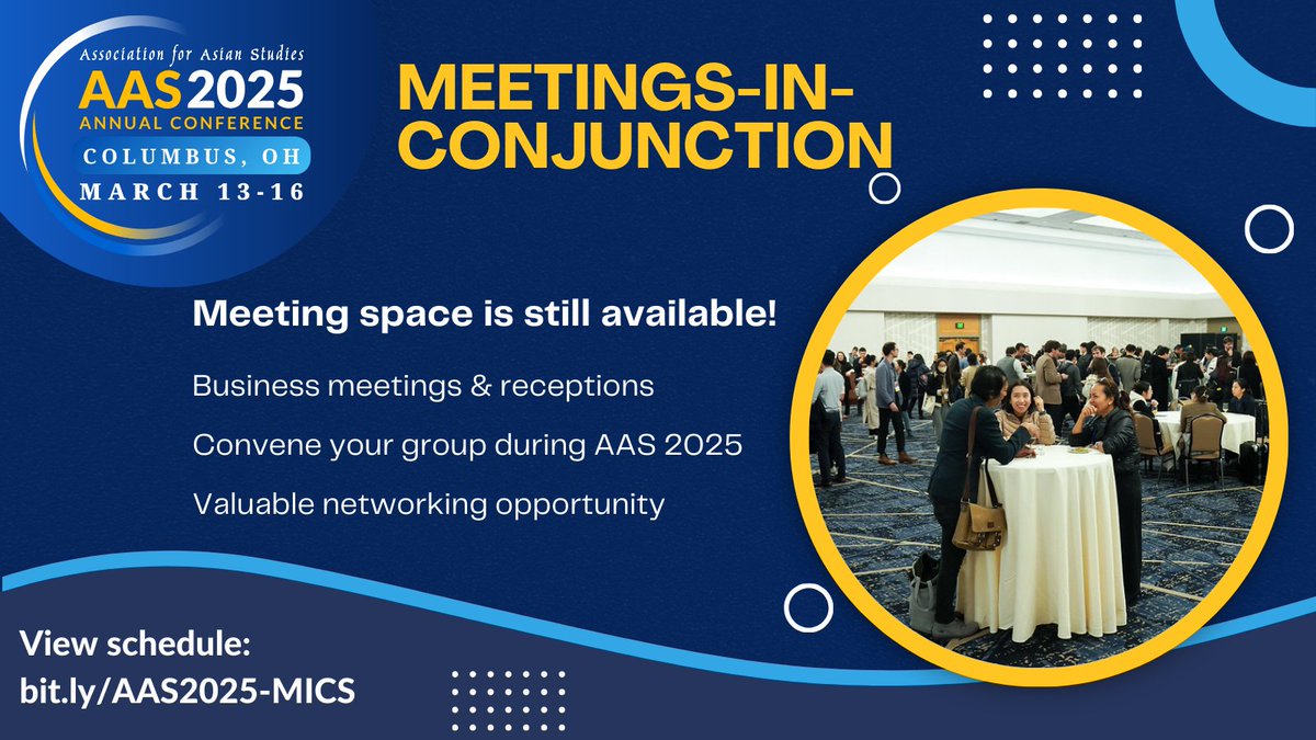 AASAsianStudies's tweet image. #AAS 2025 offers the opportunity to convene your group and meet new colleagues by reserving one of our Meeting-in-Conjunction spaces. Business meetings and receptions are both available, with many MICs already on the schedule!

bit.ly/AAS2025-MICS
