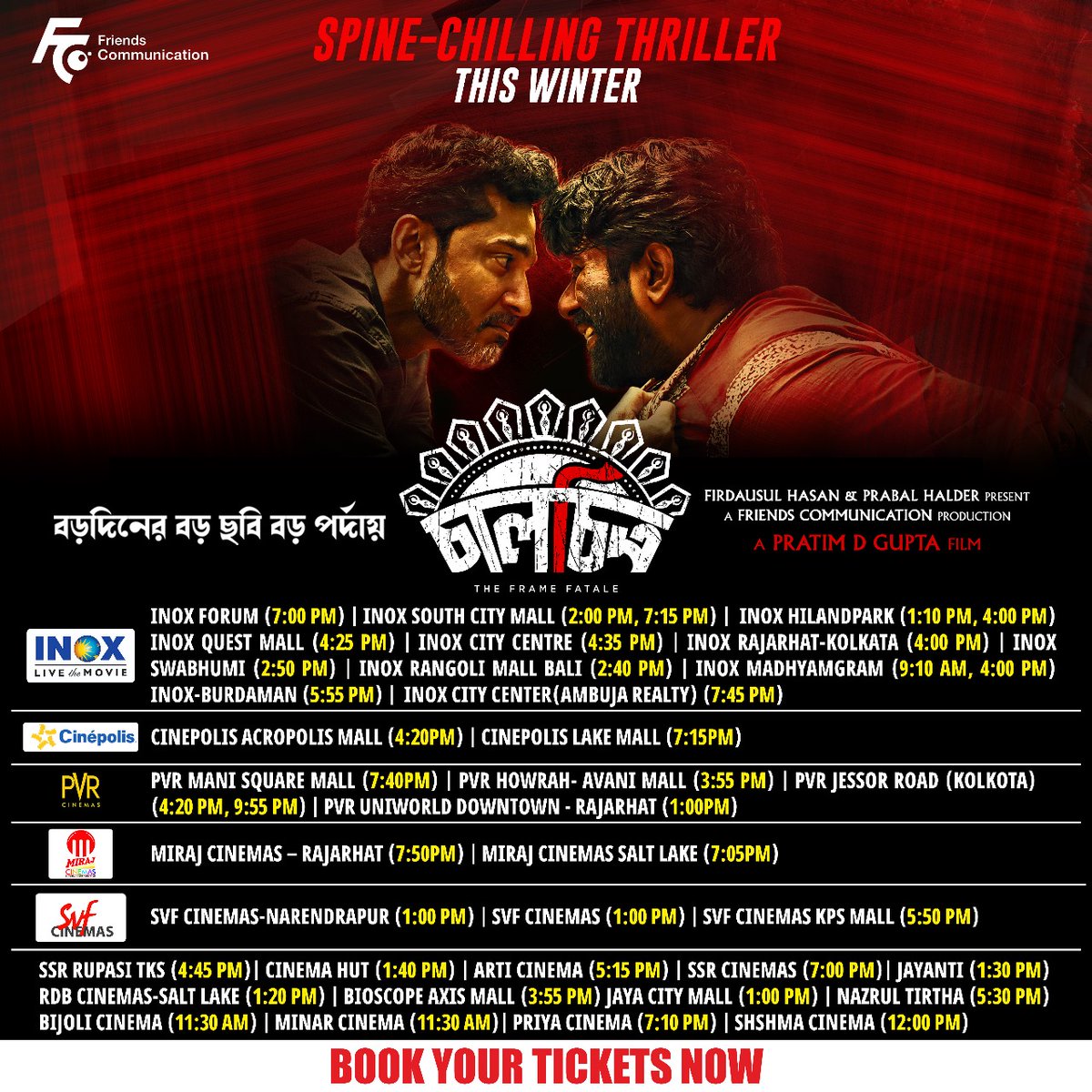 WB_BoxOffice's tweet photo. ‘চালচিত্র’ - HALL LIST IS HERE: Team #Chaalchitro #TheFrameFatale publishes the opening week #HallList...
⭐️ Film opening at 35 cinemas and 39 shows *tomorrow*.
Online Ticket Booking🔗 https://t.co/2y5m6ZcFLR 

#TotaRoyChowdhury #ZiaulFaruqApurba #AnirbanChakrabarti #PratimDGupta https://t.co/NeZi2aQmeM