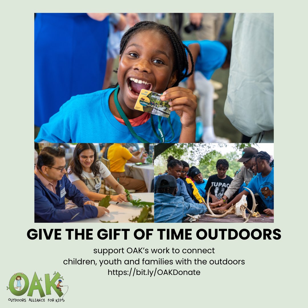 We know you share our belief that every child deserves to experience the wonders of nature. As the year comes to a close, we hope you will consider a donation to support the work of the OAK. Together, we can ensure kids can get outdoors.
DONATE TODAY --> bit.ly/OAKDonate