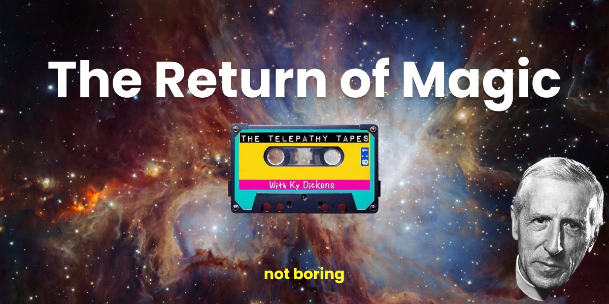 Packy McCormick (@packym) on Twitter photo On December 1st, I started listening to <a href="/TelepathyTapes/">The Telepathy Tapes</a>
By December 2nd, I believed in God.
This is the story of synchronicities, connections, universal consciousness, the Vibe Shift, and the return of magic to the world. On December 1st, I started listening to <a href="/TelepathyTapes/">The Telepathy Tapes</a>
By December 2nd, I believed in God.
This is the story of synchronicities, connections, universal consciousness, the Vibe Shift, and the return of magic to the world.