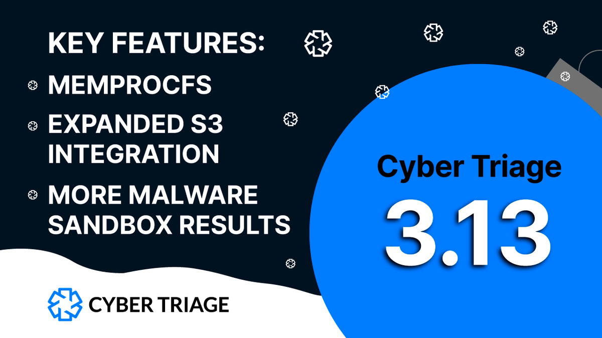 cybertriage's tweet image. Cyber Triage 3.13 is the holiday gift you’ve been waiting for:

Integrations that make you faster.

→ MemProcFS integration
→ Expanded S3 integration
→ Detailed sandbox report

Complete 3.13 release notes: cybertriage.com/blog/releases/…