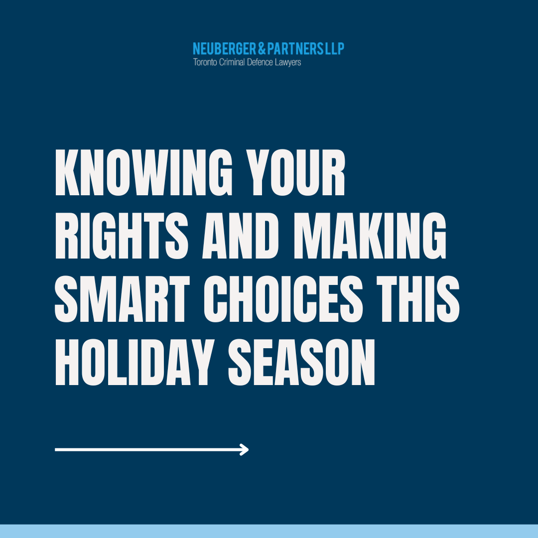 NeubergerLaw's tweet photo. The #holidayseason is a time for joy, gatherings, and celebration—but it’s also a time when incidents like #DUIs and other #criminalcharges tend to rise. 

#Knowingyourrights and making safe choices are the best ways to protect yourself.

Contact us at 416-364-3111. https://t.co/NMIrwPP27f