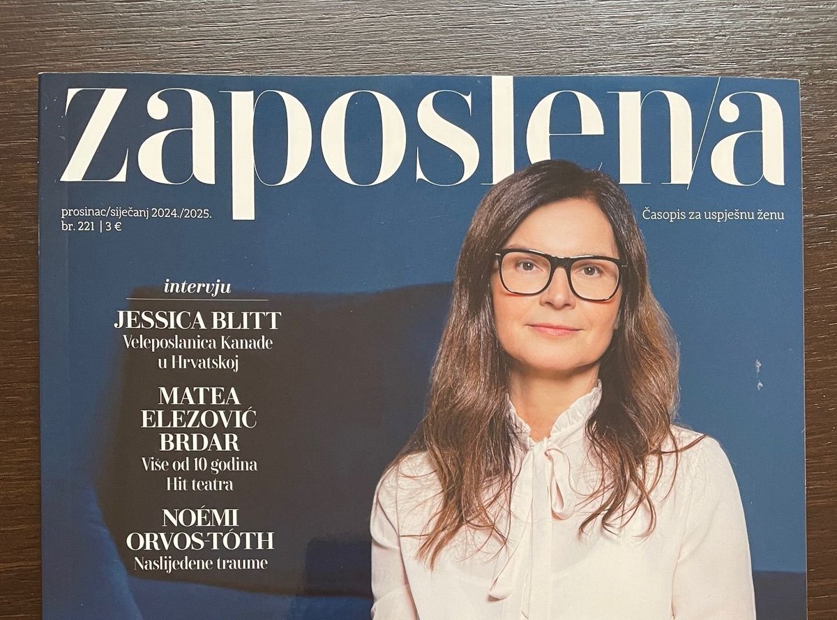 CanadaCroatie's tweet photo. Ne manquez pas l’interview de l’amb @j_blitt dans le magazine #Zaposlena où  elle discute aves l’éditeur en chef Ana Gruden de son parcours professionnel, ainsi que de certaines de nos activités &amp; priorités, telles que l’#égalitédesgenres #femmesenSTIM #libertédelapresse #AEGC... https://t.co/GkyO0Wjyhg