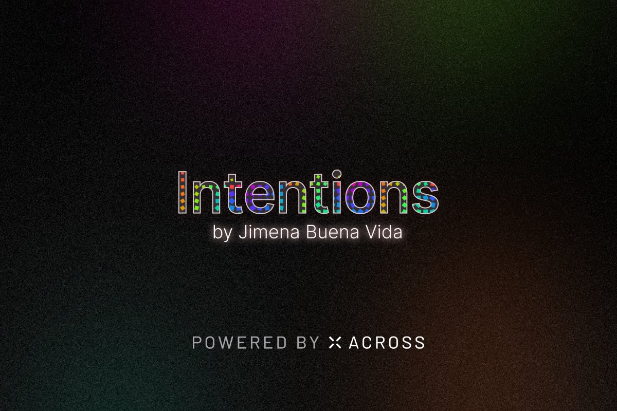 Across (@acrossprotocol) on Twitter photo 2024 was a big year for intents, now it’s time for YOU to set your intentions for 2025!
We've partnered with the generative artist <a href="/JimenaBuenaVida/">Jimena Buena Vida</a> to create an artwork generation system, allowing you to mint a free NFT on @Base that represents your intentions for 2025
Check it 2024 was a big year for intents, now it’s time for YOU to set your intentions for 2025!
We've partnered with the generative artist <a href="/JimenaBuenaVida/">Jimena Buena Vida</a> to create an artwork generation system, allowing you to mint a free NFT on @Base that represents your intentions for 2025
Check it