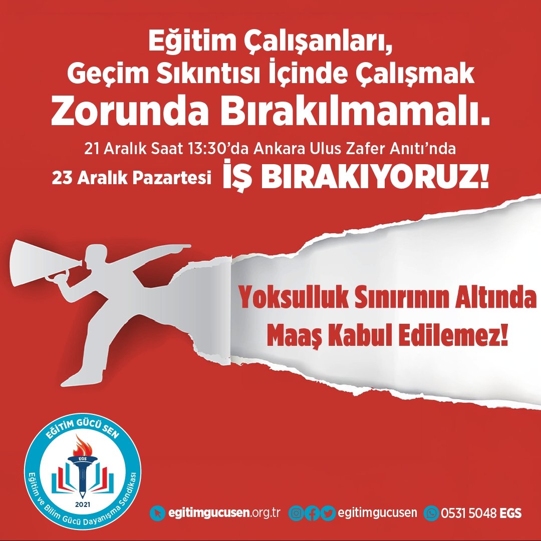 Yoksulluk sınırının altında maaş alan eğitimcilerden nitelikli eğitim beklemek mümkün değildir. Haklarımızı savunmak, eğitimin geleceğini korumaktır. 21 Aralık saat 13:30'da Ankara Ulus Zafer Anıtı’nda ve Türkiye’nin diğer illerinde eşzamanlı basın açıklaması yapıyoruz, 23