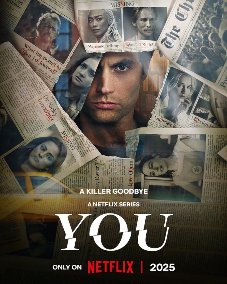 BoxOffice_01's tweet photo. New poster for the final season of #Netflix’s #You developed by #GregBerlanti & #SeraGamble and starring #PennBadgley & #MadelineBrewer.
The series releases on Netflix in 2025. https://t.co/iKH1uGBY97