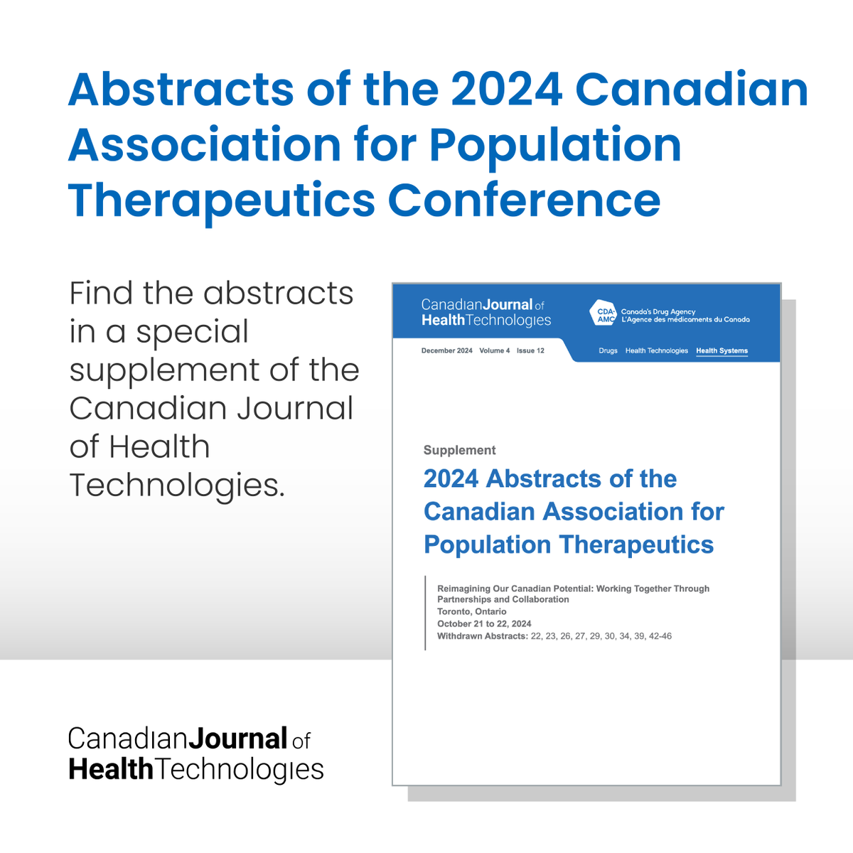 CDA_AMC's tweet photo. Canada's Drug Agency has published the abstracts from the 2024 Canadian Association for Population Therapeutics (@CAPT_ACTP) Annual Conference in the Canadian Journal of Health Technologies. 📚 #CAPT_ACTP2024

🔎 Find them here: https://t.co/BkBy0Sv0pG https://t.co/9rXrw2NZCW