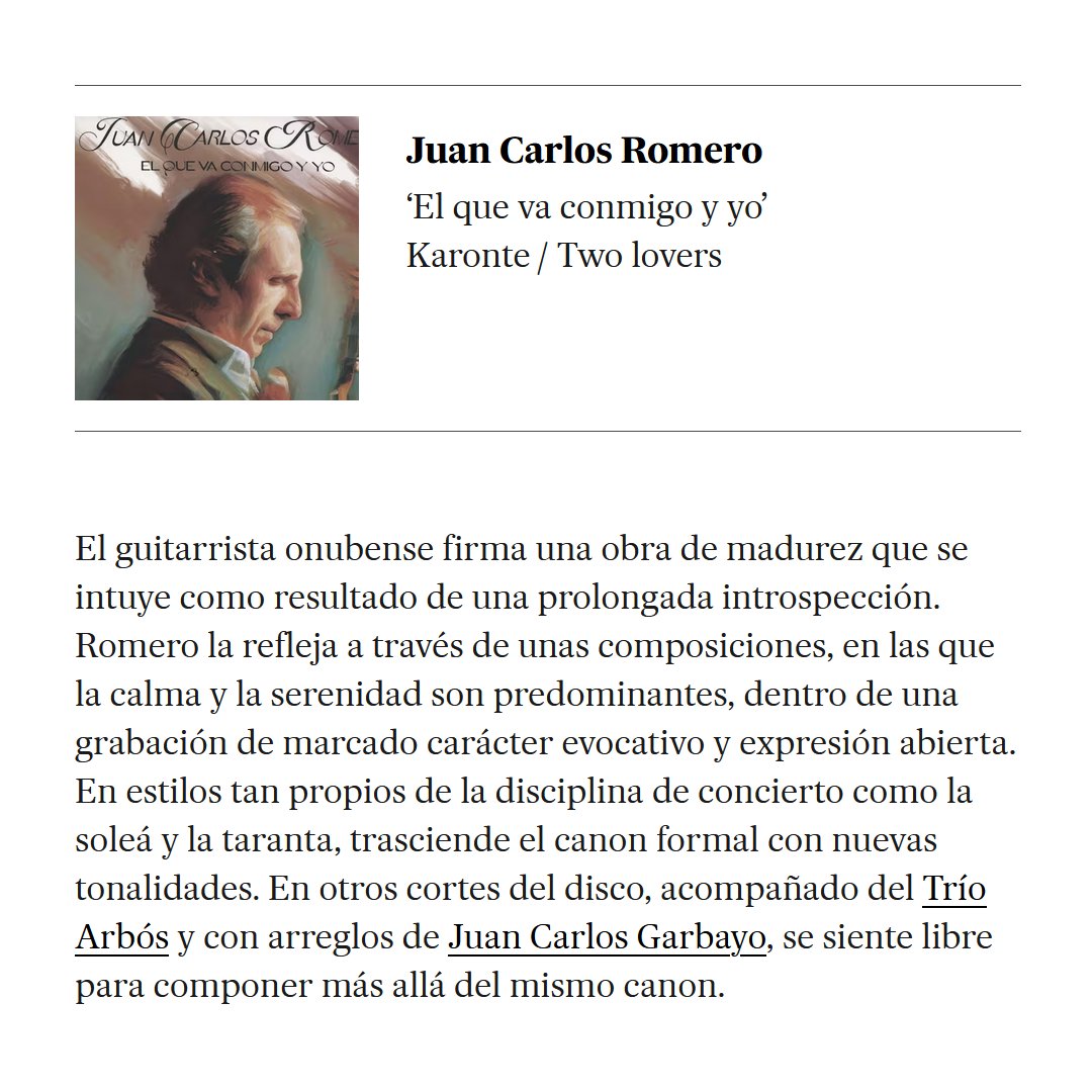 La publicación <a href="/babelia_elpais/">Babelia</a> ha incluido entre los cincuenta mejores discos del año «El que va conmigo y yo», el último trabajo de <a href="/romeroguitarra/">Juan Carlos Romero</a>.

Haz presave de «El que va conmigo y yo» para estar entre las primeras personas en escucharlo.
🎧➡ orcd.co/juancarlosrome…