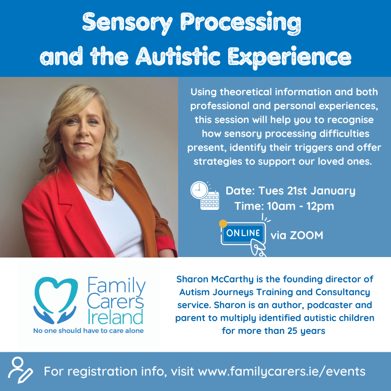 Sharon McCarthy is back with us on Tuesday, 21st January at 10am for an online session on Sensory Processing and the Autistic Experience. Spaces are limited. Register at eventbrite.ie/e/110718876439…
