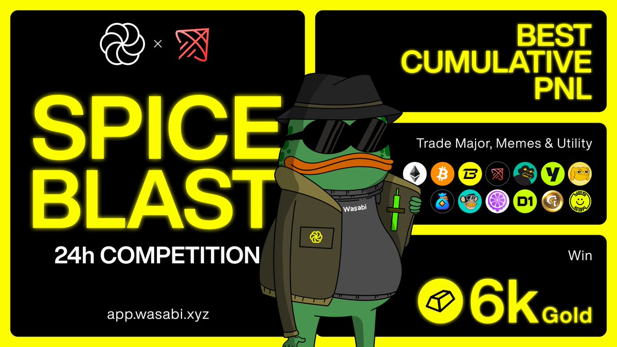 wasabi_protocol's tweet image. 🚨 SPICE BLAST: 24 hours, 6k Gold 🚨

Coming at you again with @ThrusterFi to heat things up

The Best Cumulative PnL on ALL tokens over the next 24 hours takes the prize

Get your trades in by Friday, 12/20, 5 PM GMT, and grab your shot at gold now!