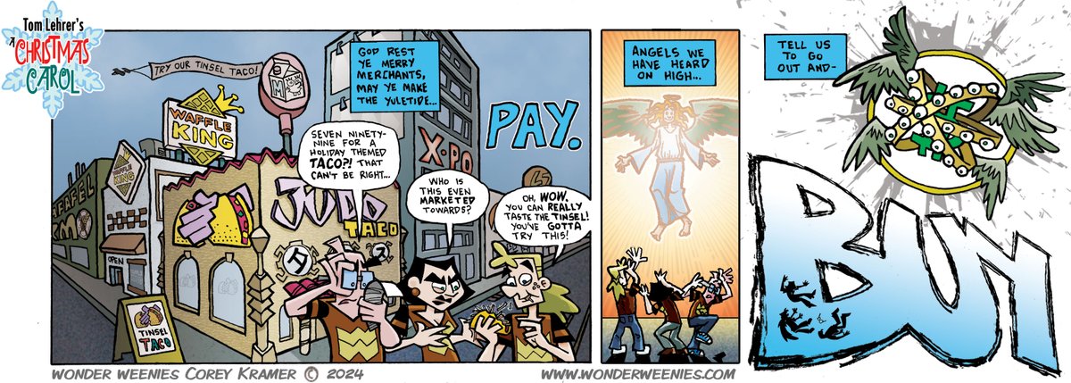 CoreyremarK's tweet photo. The Wonder Weenies adaptation of #TomLehrer's Christmas Carol continues! https://t.co/iGFLCIh9mZ #webcomic #webcomics #comics #comicstrip #ChristmasCarol #Holidays #fastfood https://t.co/PF65ZZkI3J