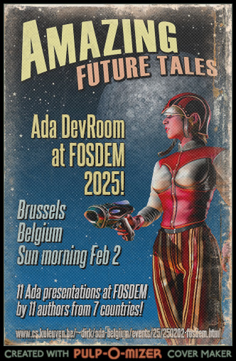 DirkCraeynest's tweet image. Program announced for 12th #AdaDevRoom at #FOSDEM Sun 2 Feb 2025. 11 #AdaProgramming-related talks by 11 authors from 7 countries! In cooperation with #AdaBelgium and #AdaEurope. #AdaFOSDEM #FOSDEM2025
fosdem.org/2025/schedule/…
cs.kuleuven.be/~dirk/ada-belg…