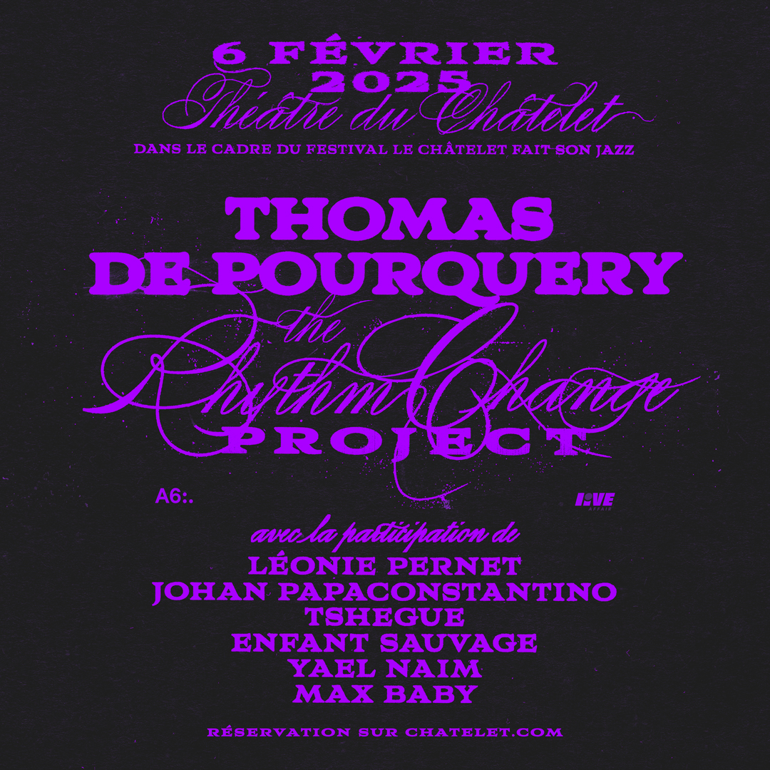 Le Théâtre du Châtelet invite l'artiste Thomas de Pourquery pour une carte blanche dans le cadre de son festival "Le Chatelet fait son Jazz". Pour l'occasion il s'entoure des artistes Animal63 : Tshegue, Enfant Sauvage, Max Baby,  Johan Papaconstantino mais aussi Yael Naim,