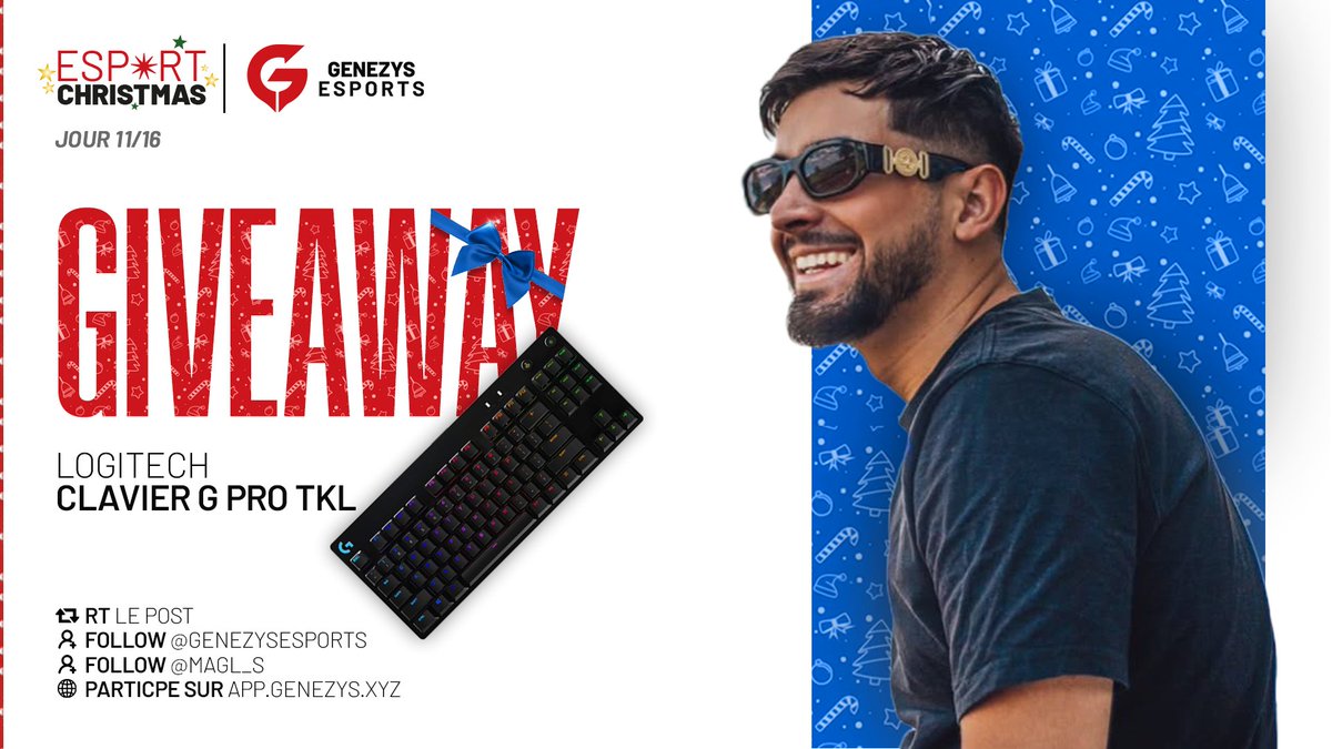 Concours 🎁 #EsportChristmas  
🗓️ Jour 11/16     

Tente de remporter un clavier Logitech G PRO TKL avec <a href="/magl_s/">Magl</a> ! ⌨️

Pour participer : 
☑️ #RT ce tweet  
☑️ Follow <a href="/GenezysEsports/">Genezys Esports</a> &amp; <a href="/magl_s/">Magl</a> 
☑️ Participe avec le lien en commentaire    

TAS 31/12