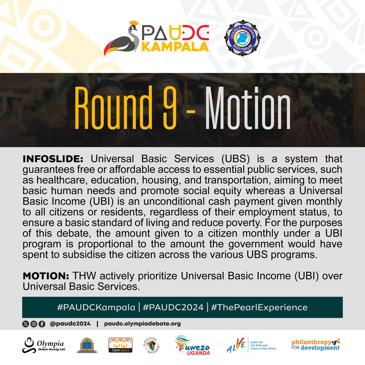 OlympiaDebate's tweet photo. ROUND 9

MOTION: This House Would actively prioritize Universal Basic Income (UBI) over Universal Basic Services.

What will the debaters do? Will they assess whether governments should prioritize providing unconditional cash payments (UBI) to citizens over guaranteeing access to essential public services (UBS) to better address basic human needs and promote social equity.

All we can do is watch the space...

#PAUDCKampala | #PAUDC2024 | #ThePearlExperience