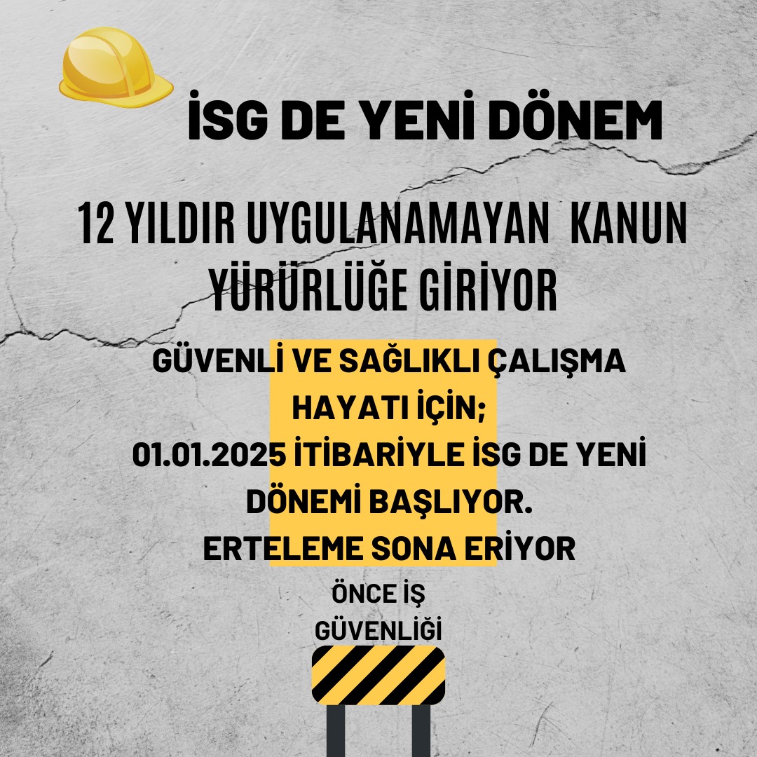 #isgdeyenidonem 
<a href="/csgbakanligi/">T.C. Çalışma ve Sosyal Güvenlik Bakanlığı</a>
<a href="/csgb_uigm/">Uluslararası İşgücü Genel Müdürlüğü</a> 
<a href="/cgm_csgb/">Çalışma Genel Müdürlüğü</a> 
<a href="/CSGB_ISGUM/">İSGÜM</a> 
<a href="/csgb_rtb/">Rehberlik ve Teftiş Başkanlığı</a> 
<a href="/csgb_digm/">Dış İlişkiler ve Avrupa Birliği Genel Müdürlüğü</a> 
<a href="/TBMMresmi/">TBMM</a> 
<a href="/TBMMGenelKurulu/">TBMM Genel Kurulu</a>
Erteleme iş güvenliği ciddi iştir
