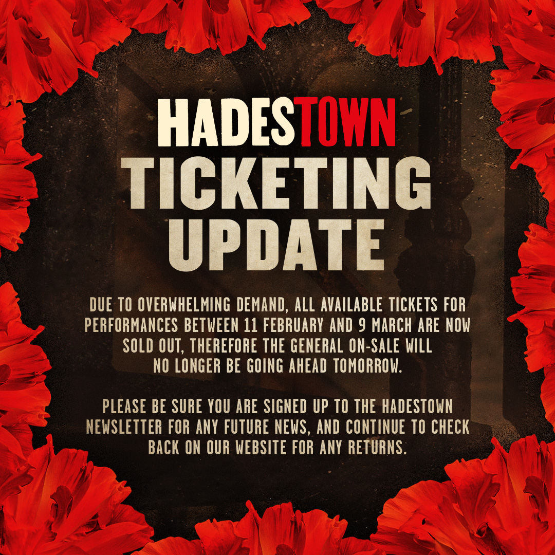 HadestownUK's tweet image. A #HadestownUK Ticketing Update.