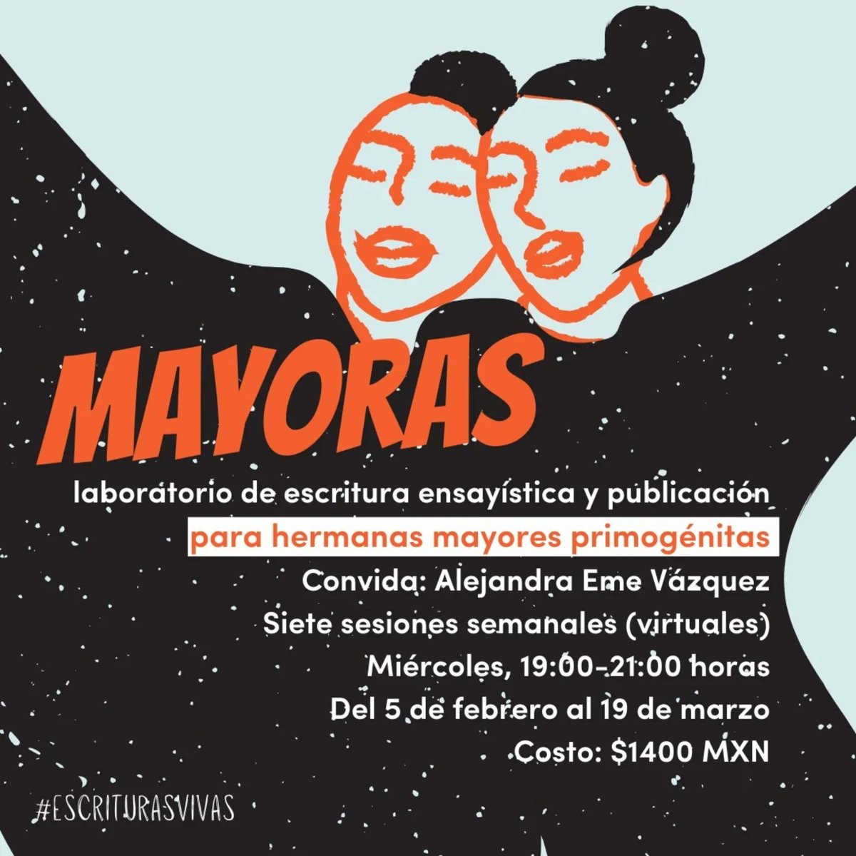 MAYORAS será, de inicio, un taller de escritura de ensayo para hermanas mayores primogénitas (indispensable el primogénitas). Después mutará en proceso editorial que devendrá en libro artesanal. Más detalles: drive.google.com/file/d/1WHSBgD…

Inscripciones, aquí: escriturasvivas.shop/products/mayor…