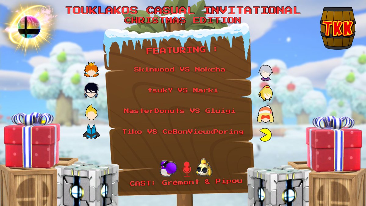 ⚠️ ANNONCE ⚠️

LE TOUKLAKOS CASUAL INVITATIONAL DE NOËL EST LÀ !

📅 CE VENDREDI 20 DÉCEMBRE À 20H15 !

🥳Les joueurs :
<a href="/BLZ_SkinWood/">BLZ | SkinWood</a> 
<a href="/justNokcha/">Nokcha</a> 
<a href="/tsukYssb/">BLZ | tsukY</a> 
<a href="/Marki_UwU/">SLMD | Marki</a> 
<a href="/ssbMasterDonuts/">MasterDonuts</a> 
<a href="/GluigiRB/">R-B | Gluigi</a> 
<a href="/TikoPK/">LHES | Tiko</a> 
<a href="/Cbvporing/">TLSE | CeBonVieuxPoring!</a> 

💣 OBJETS, ALÉAS ET SQUAD RANDOM !

LIEN CI-DESSOUS
⬇️⬇️⬇️