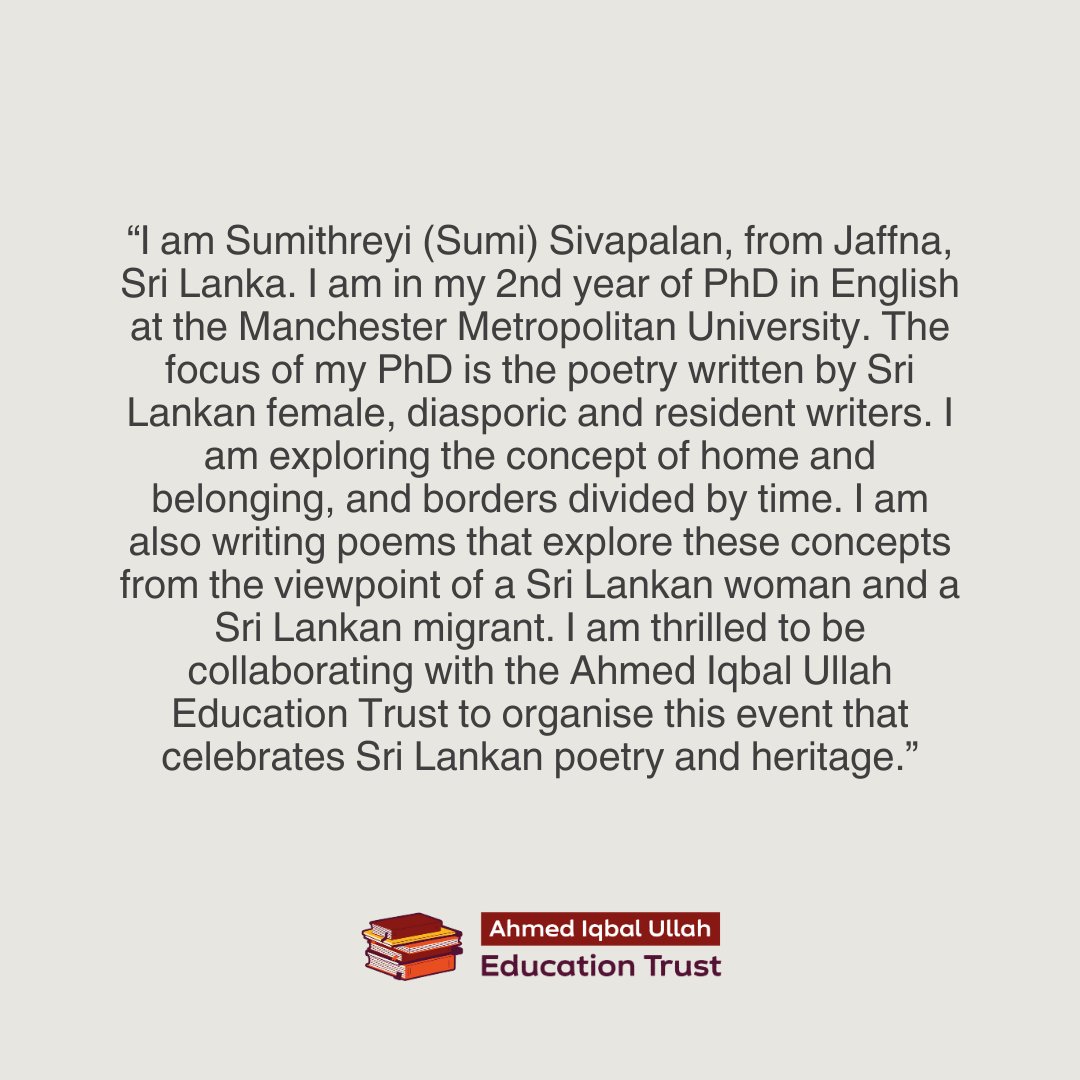 Meet Sumithreyi Sivapalan, PhD student at Manchester Metropolitan University, leading "Across Borders: Tales by Sri Lankan Women Poets." Supported by the Ahmed Iqbal Ullah Education Trust, these workshops explore the concept of home with Sri Lankan women writers. <a href="/Hafsah_A_Bashir/">Hafsah Aneela Bashir</a>