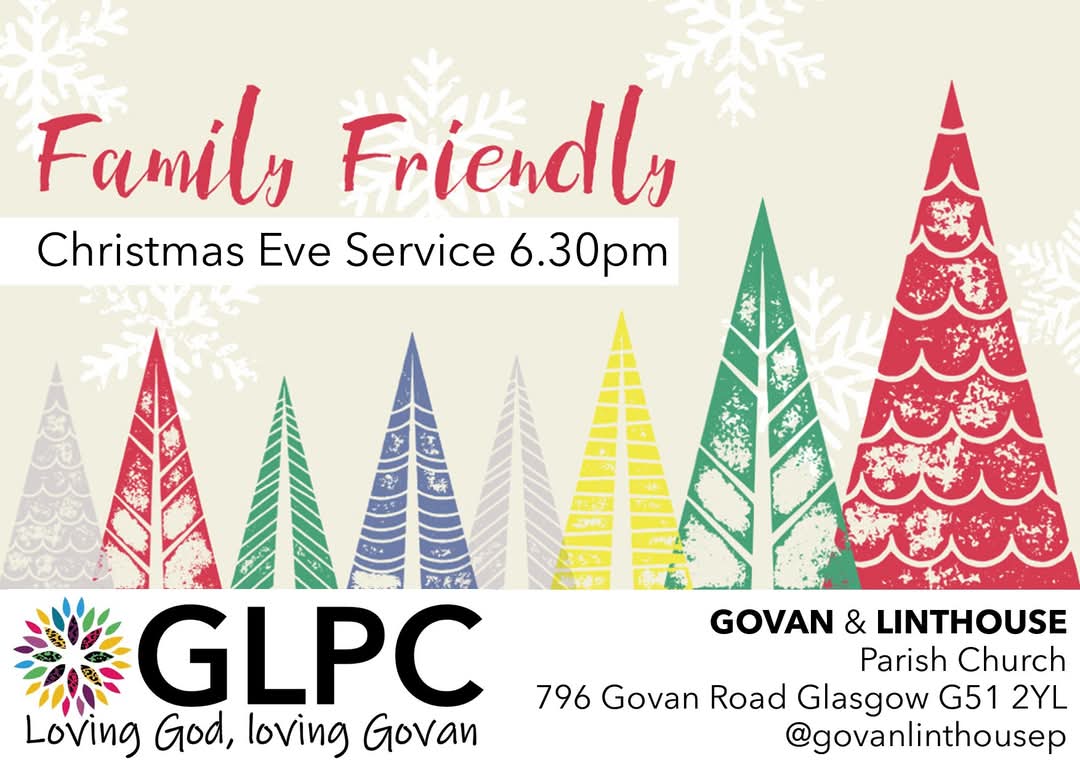 Christmas Eve Service 6.30pm <a href="/govanlinthousep/">Govan & Linthouse Parish Church</a>