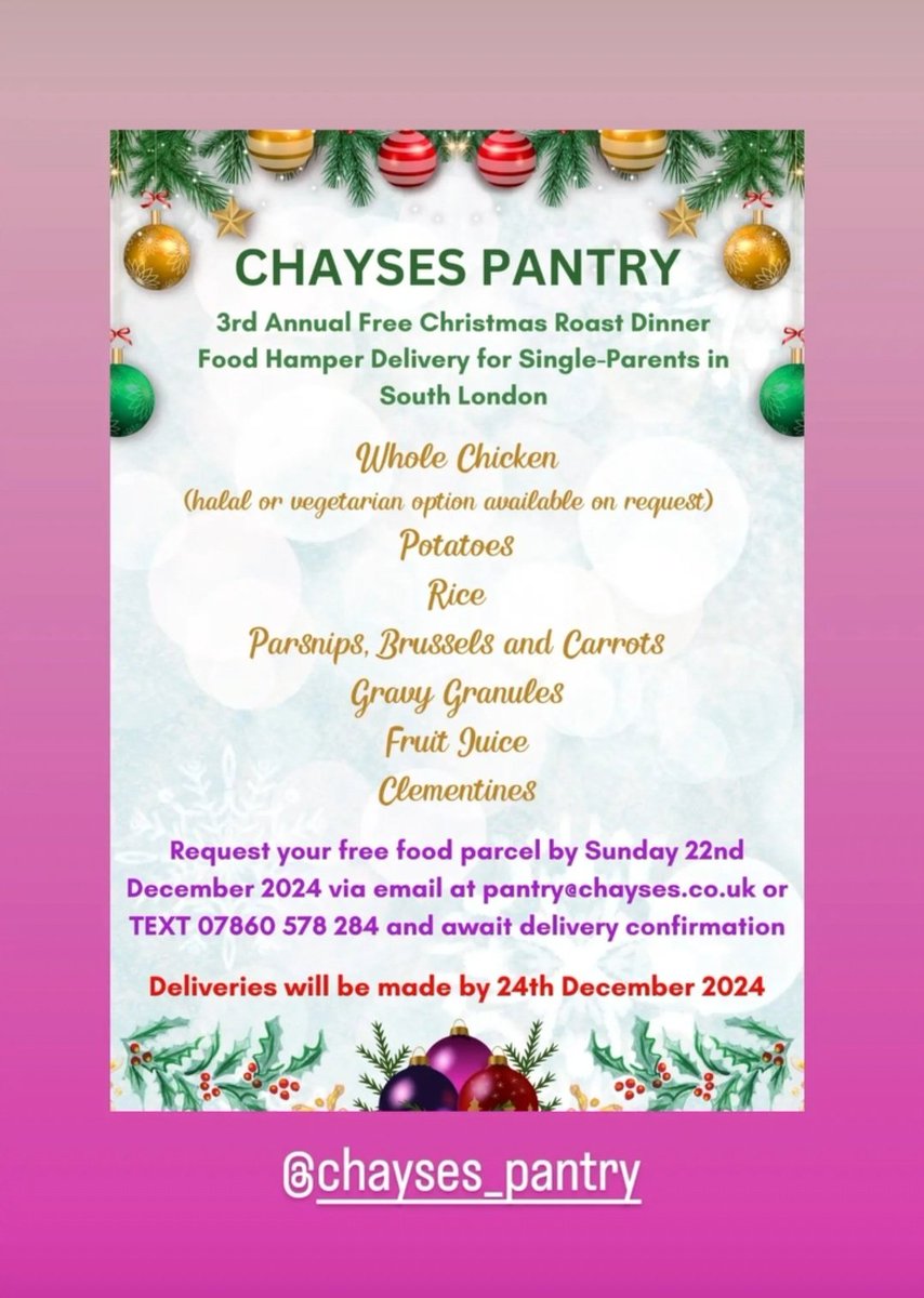 CHAYSES_PANTRY (@chayses_pantry) on Twitter photo CHAYSES PANTRY are back with our 3rd Annual Free Christmas Roast Dinner Food Parcel deliveries for single-parents in South London who are struggling financially.
To request a free food parcel, email pantry@chayses.co.uk or TEXT 07860 578 284 and await delivery confirmation 🎄💚 CHAYSES PANTRY are back with our 3rd Annual Free Christmas Roast Dinner Food Parcel deliveries for single-parents in South London who are struggling financially.
To request a free food parcel, email pantry@chayses.co.uk or TEXT 07860 578 284 and await delivery confirmation 🎄💚