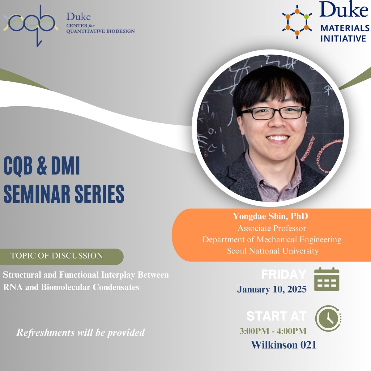 Duke Center for Quantitative Biodesign (@dukebiodesign) on Twitter photo Join us on 1/10 from 3-4:00 pm in Wilkinson 021 as we hear from Dr. Yongdae Shin, Associate Professor at <a href="/SeoulNatlUni/">Seoul National University</a> .
To read more about Dr. Shin and his research, please visit: biodesign.duke.edu/2024/12/19/cqb… Join us on 1/10 from 3-4:00 pm in Wilkinson 021 as we hear from Dr. Yongdae Shin, Associate Professor at <a href="/SeoulNatlUni/">Seoul National University</a> .
To read more about Dr. Shin and his research, please visit: biodesign.duke.edu/2024/12/19/cqb…