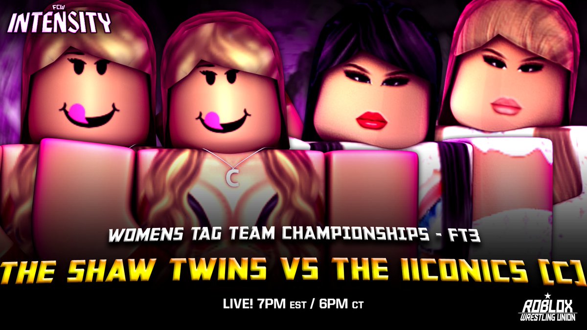 FCW_RBLX's tweet photo. LIVE! ON SEASON 4, EPISODE 26 OF "FCW, INTENSITY!"
#TITLETHURSDAY
THE SHAW TWINS, AFTER CLAIMING THE N1C WEEKS BACK TAKE ON THE REIGNING TAG TEAM CHAMPIONS, THE IICONICS!
DO THE IICONICS RETAIN? OR DO THE TWINS PULL OFF THE UPSET? https://t.co/bTHTxhYcD5