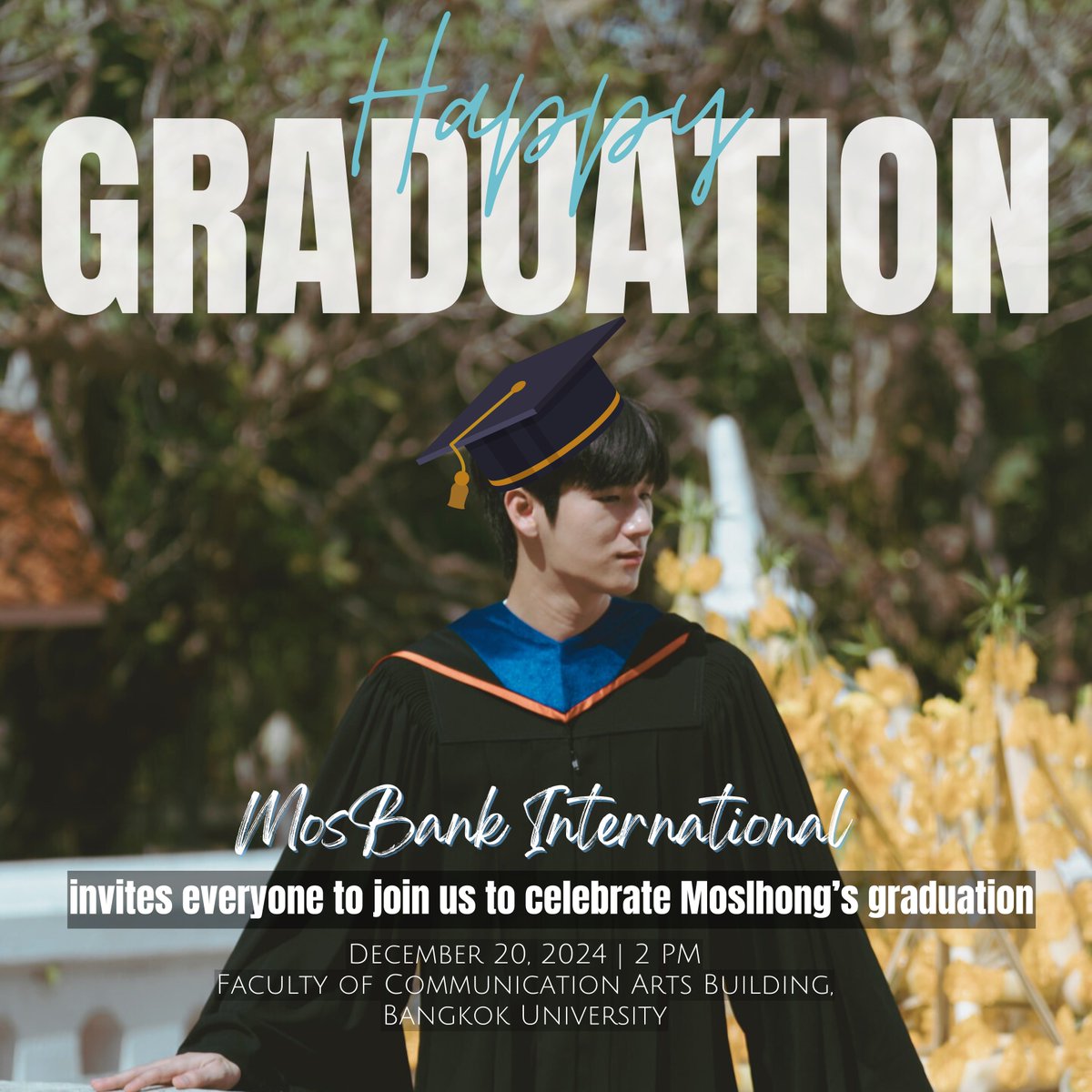 Congratulations! We are so proud of you, <a href="/mos_psl/">moslhong</a>!

I hope you like our little surprise for you.  

-MosBank International admins

MOSLHONG GRADUATED  

#MoslhongGraduationDay 
#moslhong <a href="/mos_psl/">moslhong</a>