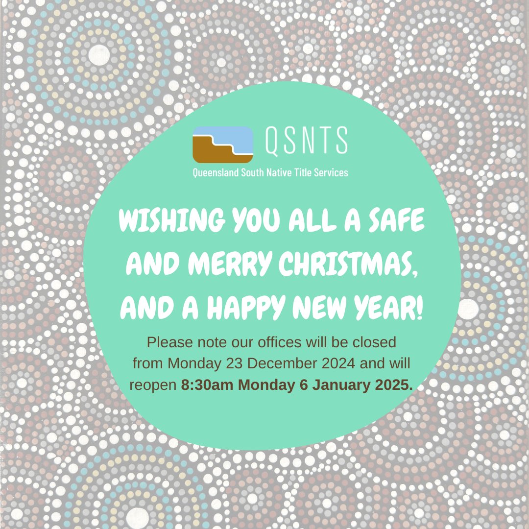 🎄We would like to thank you for your ongoing support and commitment throughout 2024 and wish you a Merry Christmas and a Happy New Year! We look forward to continuing to walk together with you on your native title journey in the New Year!