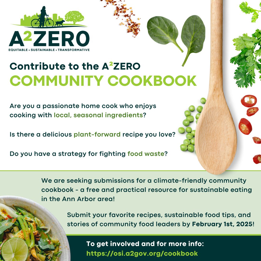 Calling all chefs, cooks, &amp; foodies! Our friends at <a href="/A2GOV/">City of Ann Arbor</a> are launching a climate-friendly community cookbook—featuring sustainable recipes, food tips, &amp; stories of leaders at the forefront of our community’s sustainable food movement!

👨🏽‍🍳 Get involved at osi.a2gov.org/cookbook
