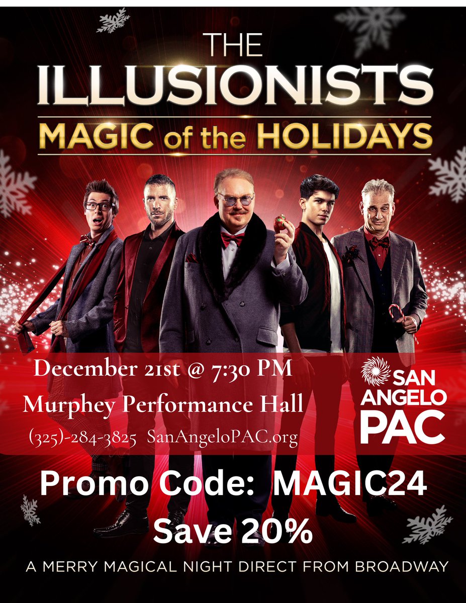 theSanAngeloPAC's tweet photo. Join us on Saturday, December 21, in the Murphey Performance Hall as we present The Illusionists:  Magic of the Holidays 
Tickets on sale at https://t.co/bw6vBlRDPV, call (325) 284-3825 or visit us at the Box Office on 82 Gillis Street.  Tickets also available before the show. https://t.co/Eh2LMgcAfm