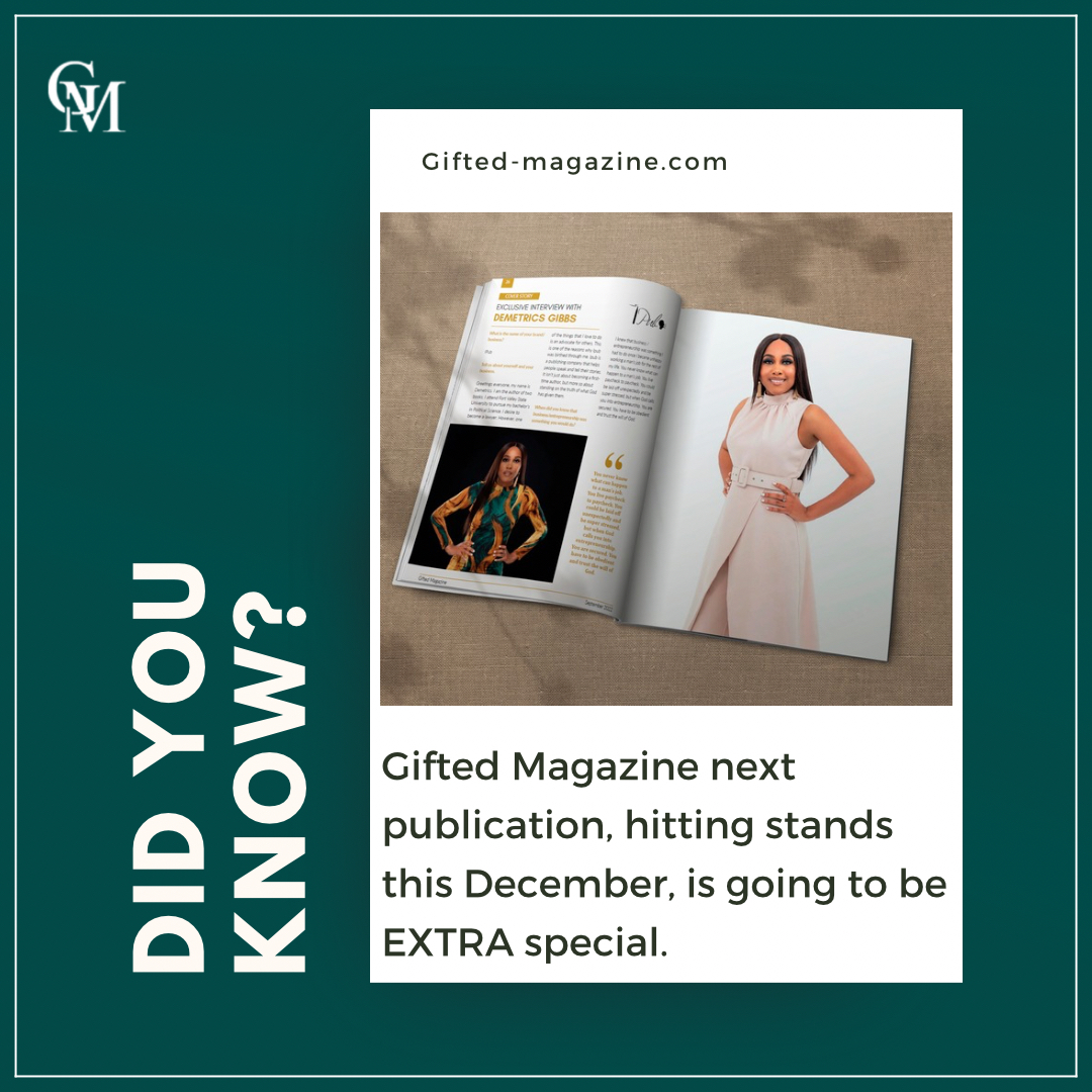 MagazineGifted's tweet image. DID YOU KNOW? 🤔
Gifted Magazine's next publication, hitting stands this December, is going to be EXTRA special! 🎉✨
#GiftedMagazine #DecemberIssue #ExclusiveEdition #GiftedCommunity
 #StayTuned