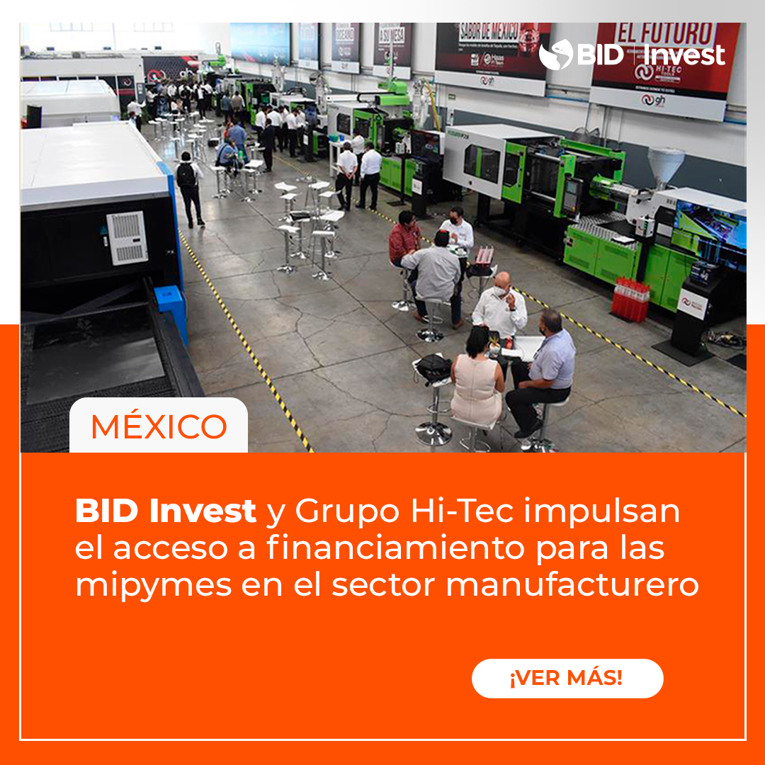 BIDInvest's tweet photo. En BID Invest, nos complace anunciar nuestro apoyo al Grupo HITEC con dos financiamientos que suman un total de US$42 millones. Esta solución está destinada a facilitar la adquisición o el arrendamiento de equipos productivos por parte de mipymes, mediante un mayor acceso a financiamiento, así como a la construcción de una innovadora nave industrial verde en Querétaro, #México. Ver más: https://t.co/VwBhleKB3W