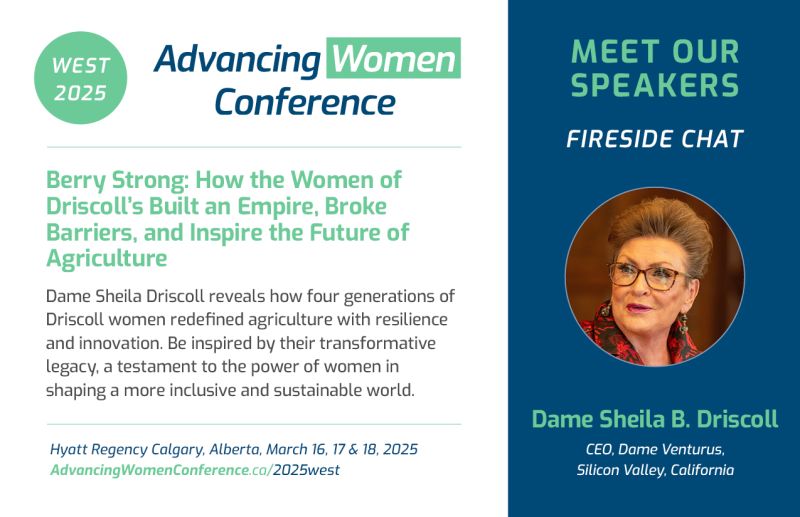Join Dame Sheila B. Driscoll at #AWCWEST2025 as she reveals the untold story behind the Driscoll's empire. Discover how 4 generations of Driscoll women shattered barriers, turned challenges into triumphs, and reshaped agriculture. Register today: advancingwomenconference.ca/2025west/regis…