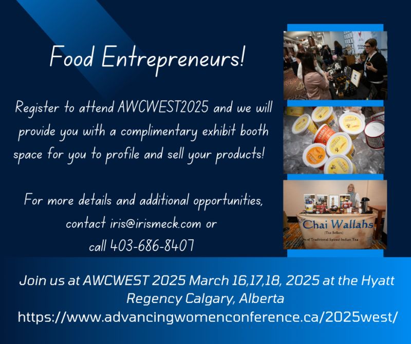 Entrepreneurs, founders, and leaders in agri-food—looking to learn, network, and showcase your products? Join us at #AWCWEST2025! Register now and get a FREE exhibit booth to profile and sell to consumers. Don’t miss it! advancingwomenconference.ca/2025west/regis…