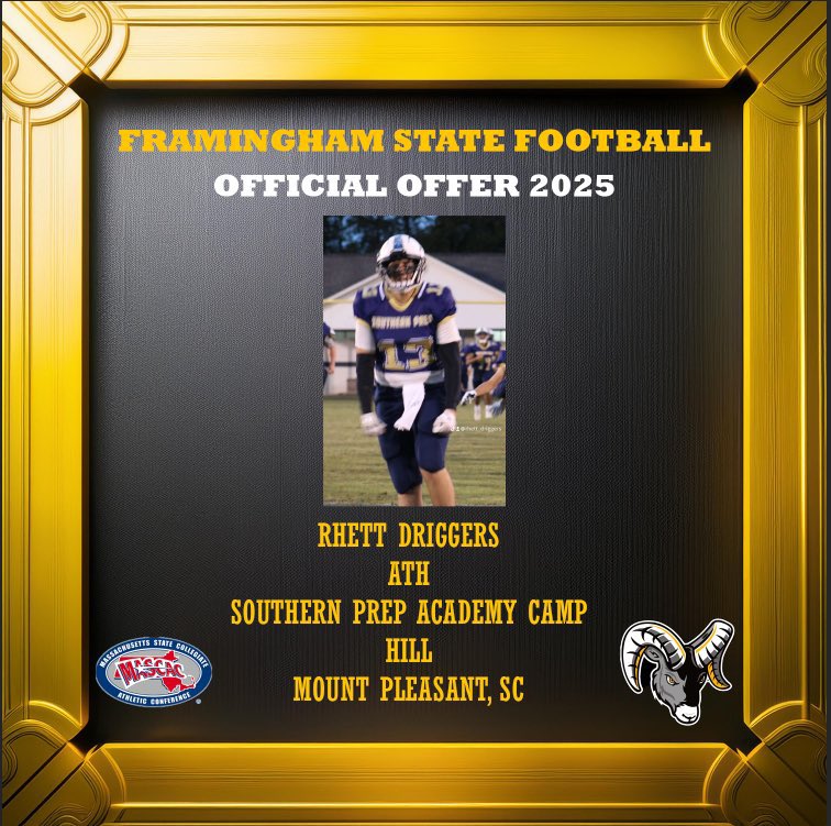 Rhett Driggers (@rhettdriggers2) on Twitter photo Blessed to receive an offer from <a href="/fsuramsfootball/">Framingham State University Football</a> <a href="/CoachDice561/">Lance Mitchell, M.A.</a> #football #southernprep #alabama #recruit #college #collegefootball #southcarolina #recruitment #2025 Blessed to receive an offer from <a href="/fsuramsfootball/">Framingham State University Football</a> <a href="/CoachDice561/">Lance Mitchell, M.A.</a> #football #southernprep #alabama #recruit #college #collegefootball #southcarolina #recruitment #2025