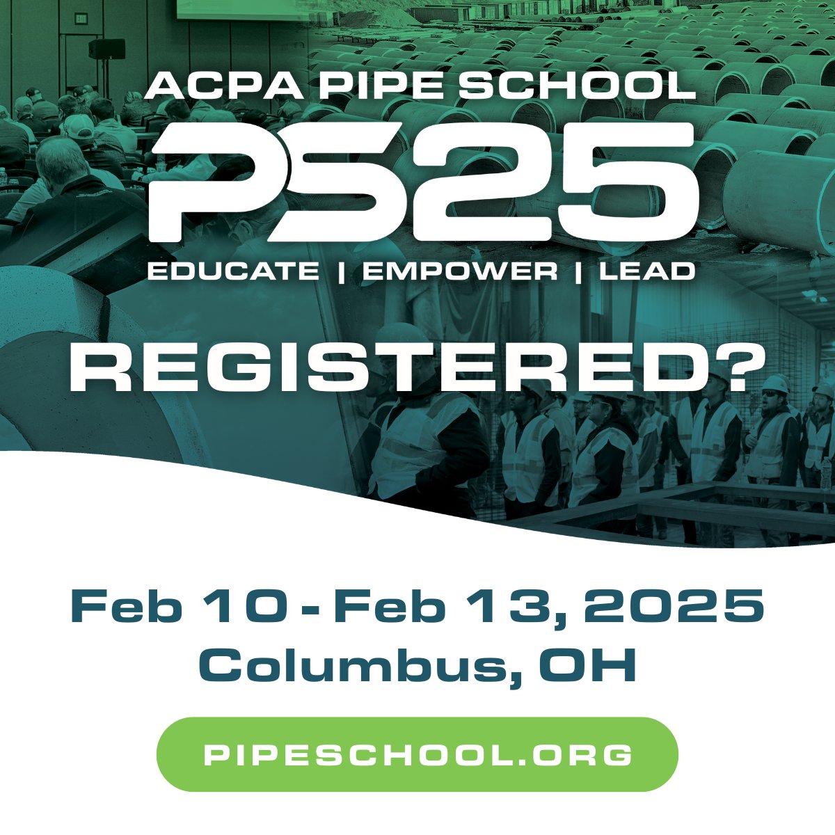 Don't miss out on early bird pricing and the chance to see over 50 speakers from around the world talk about topics pertinent to the industry and the market!

Register today for Pipe School 2025, held February 10th - 13th at the Hilton Columbus Downtown in Columbus, OH.